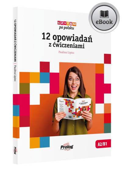 e-book Czytam po polsku. 12 opowiadań z ćwiczeniami PDF