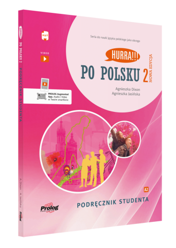 HURRA!!! PO POLSKU 2 Podręcznik studenta. Nowa Edycja