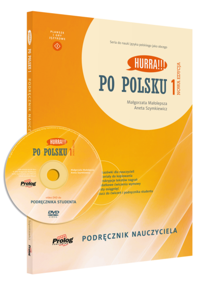 HURRA!!! PO POLSKU 1 Podręcznik nauczyciela. Nowa Edycja