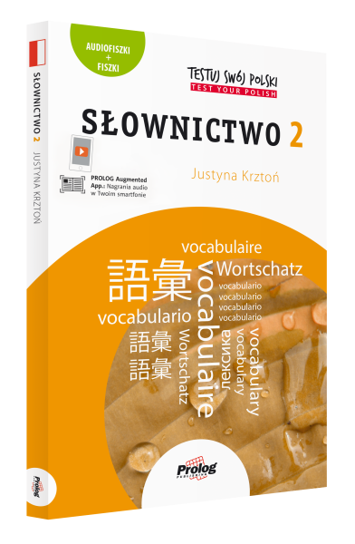 TESTUJ SWÓJ POLSKI Słownictwo 2
