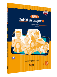 Hurra!!! Polski jest super. A1. Zeszyt ćwiczeń