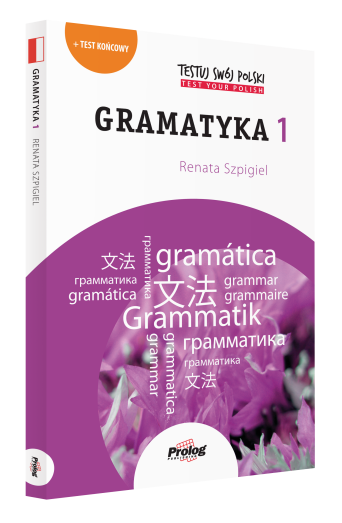 TESTUJ SWÓJ POLSKI Gramatyka 1