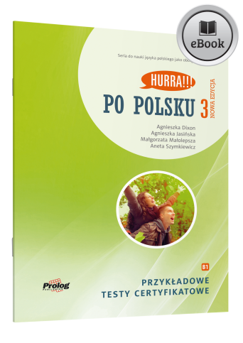e-book HURRA!!! PO POLSKU 3 Przykładowe testy certyfikatowe. PDF
