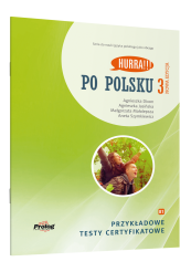 HURRA!!! PO POLSKU 3 Przykładowe testy certyfikatowe.