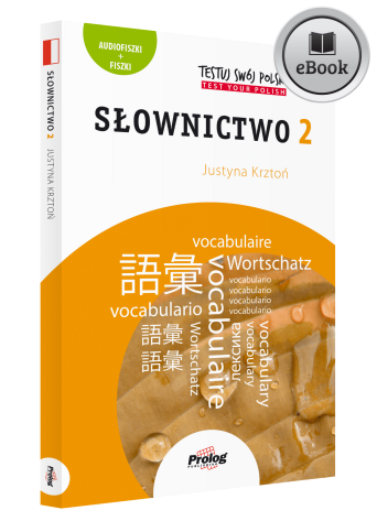 e-book TESTUJ SWÓJ POLSKI Słownictwo 2