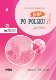 HURRA!!! PO POLSKU 2 Zeszyt ćwiczeń. Nowa Edycja - 2