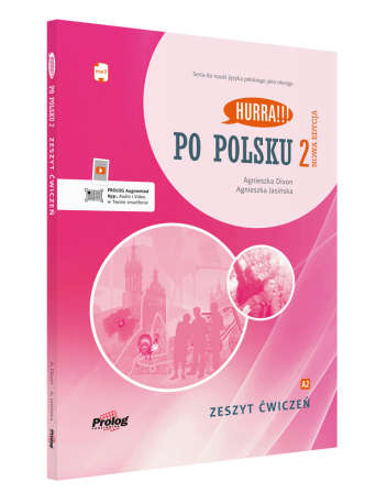 HURRA!!! PO POLSKU 2 Zeszyt ćwiczeń. Nowa Edycja
