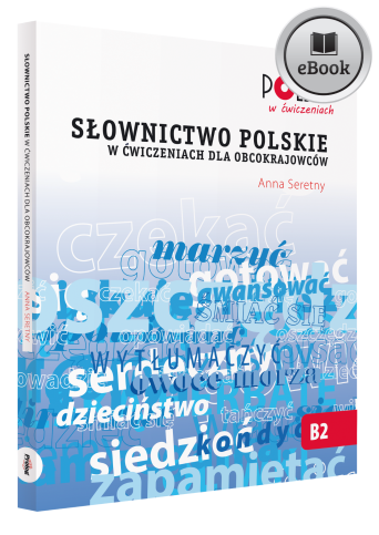 e-book Słownictwo polskie w ćwiczeniach dla obcokrajowców PDF