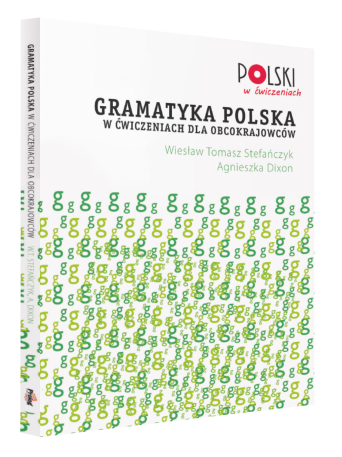 Gramatyka polska w ćwiczeniach dla obcokrajowców