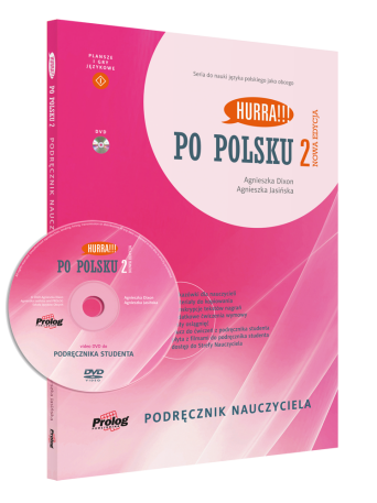 HURRA!!! PO POLSKU 2 Podręcznik nauczyciela. Nowa Edycja