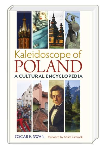 Kaleidoscope of Poland. A cultural encyclopedia.