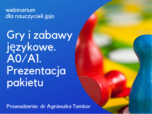 Webinarium dla nauczycieli Gry i zabawy językowe 