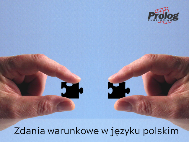 Zdania warunkowe w języku polskim