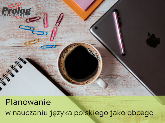 Planowanie w nauczaniu języka polskiego jako obcego