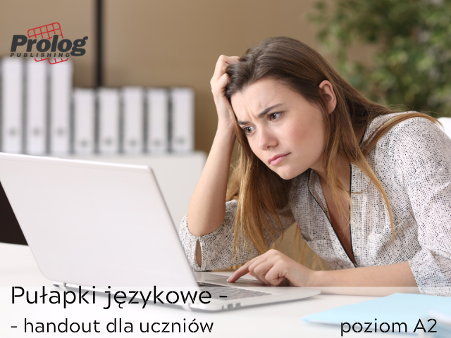 Pułapki językowe – handout dla uczniów – poziom A2