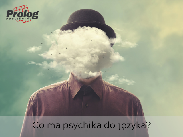 Co ma psychika do języka?