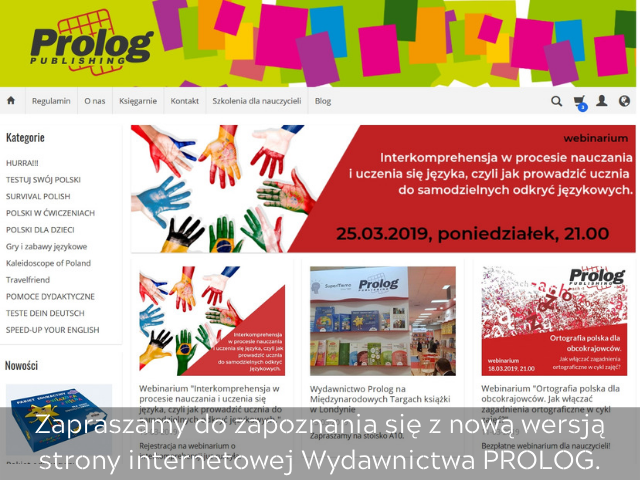 Zapraszamy do zapoznania się z nową wersją strony internetowej Wydawnictwa PROLOG. 