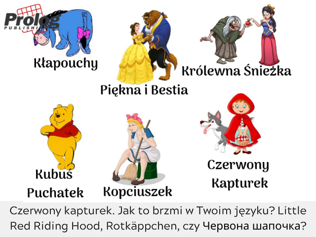Czerwony kapturek. Jak to brzmi w Twoim języku?  Little Red Riding Hood, Rotkäppchen, czy Червона шапочка?