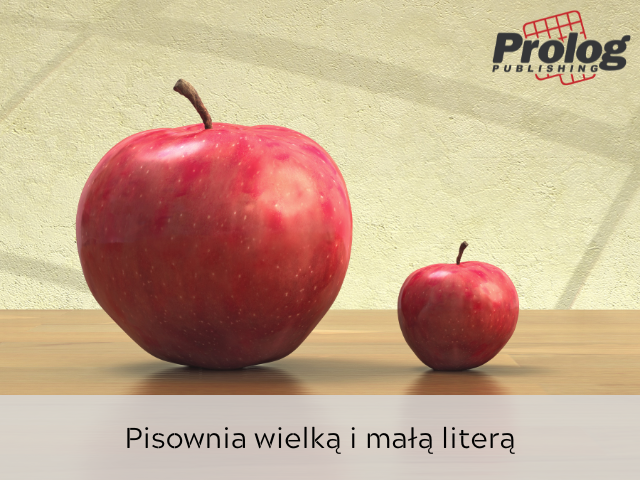 Pisownia wielką i małą literą