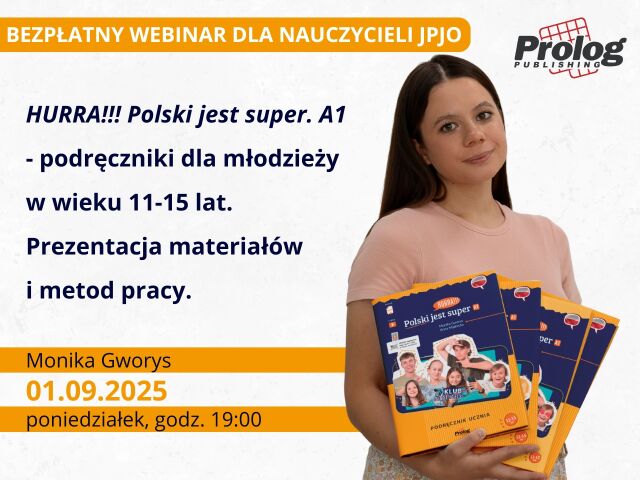 HURRA!!! Polski jest super. A1 - podręczniki dla młodzieży w wieku 11-15 lat. Prezentacja materiałów i metod pracy