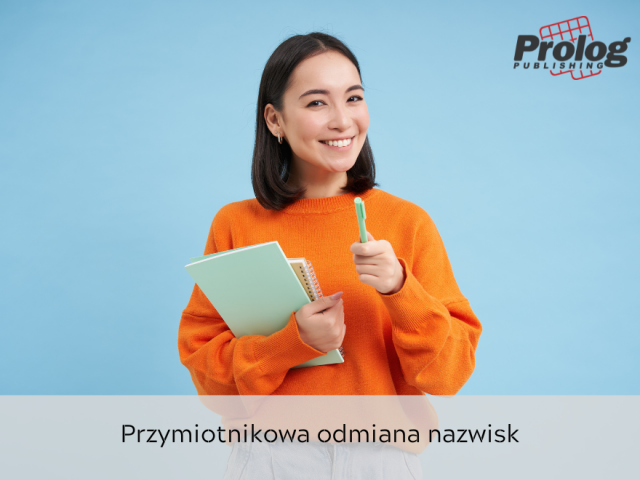 Przymiotnikowa odmiana nazwisk